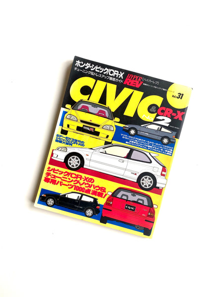 HYPER REV Vol.31 Tuning & Dress up Guide Honda Civic CRX 2 Magazine